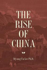 bokomslag The Rise of China