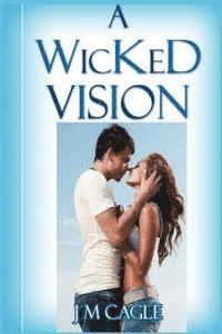 A Wicked Vision 1