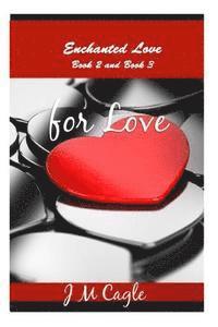 bokomslag Enchanted Love, Book 2 and Book 3