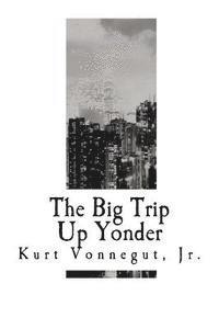 The Big Trip Up Yonder 1