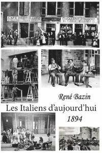 Rene Bazin - Les italiens d'aujourd'hui, Häftad