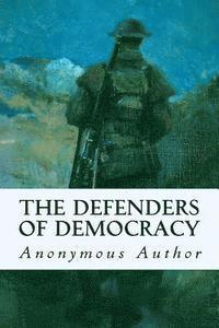 Anonymous Author - The Defenders of Democracy, Häftad