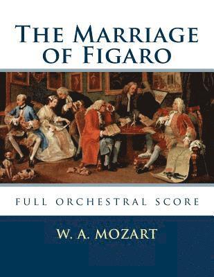 bokomslag The Marriage of Figaro: full orchestral score