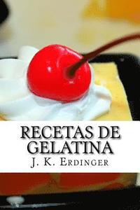 bokomslag Recetas de Gelatina