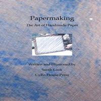 bokomslag Papermaking: The Art of Handmade Paper