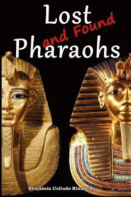 Lost (and Found) Pharaohs 1