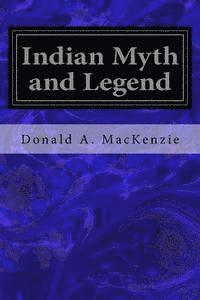 bokomslag Indian Myth and Legend