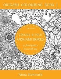 bokomslag Colour & fold origami boxes - 15 floral-pattern boxes with lids: UK edition