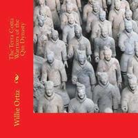 bokomslag The Terra Cotta Warriors of the Qin Dynasty