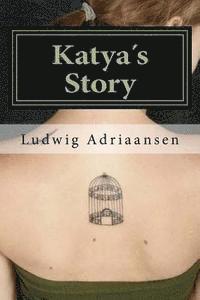 Katya¿s Story 1