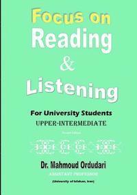 bokomslag Focus on Reading & Listening: For University Students