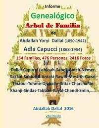 bokomslag Arbol de Familia Capucci Dallal Informe Genealogico: Informe Genealógico 2da Edición