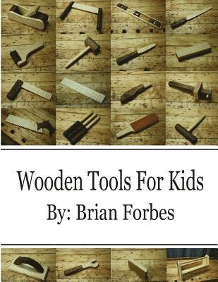 Wooden Tools For Kids 1