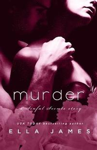 bokomslag Murder: A Sinful Secrets Romance