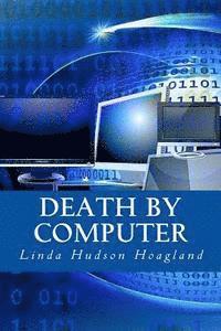 bokomslag Death by Computer