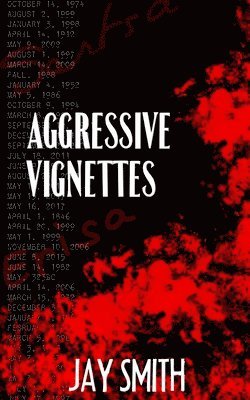 bokomslag Aggressive Vignettes: Witness to the Blue Collar Gods