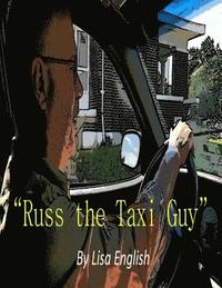 bokomslag Russ the Taxi Guy