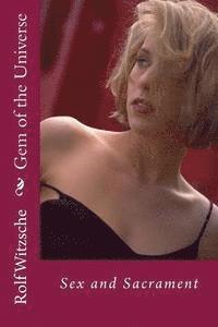 Rolf A. F. Witzsche - Gem of the Universe: Sex and Sacrament, Häftad