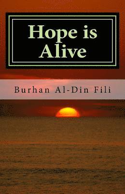 Hope is Alive: A Story of Love and Destiny 1