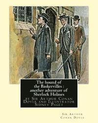 bokomslag The hound of the Baskervilles: another adventure of Sherlock Holmes, illustrated: by Sir Arthur Conan Doyle and Illustrator Sidney Paget, Sidney Edwa