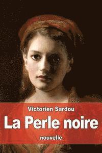 La Perle noire 1