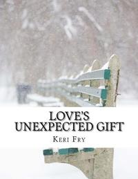 bokomslag Love's unexpected gift