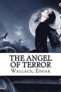 bokomslag The Angel of Terror