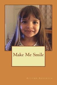 Make Me Smile 1