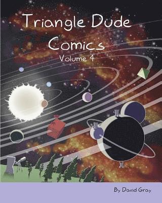 David Gray - Triangle Dude Comics Volume 4, Häftad. Tillgänglighet: Lägg i varukorg