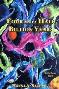 bokomslag Four and a Half Billion Years: Poetry Revised Edition
