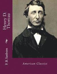 Henry D. Thoreau: American Classics 1