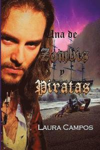 bokomslag Una de zombis y piratas