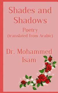 bokomslag Shades and Shadows: Poetry translated from Arabic