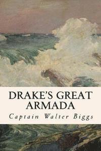 bokomslag Drake's Great Armada