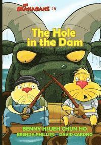 bokomslag The Hole in the Dam (The Okanagans, No. 6)