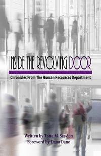bokomslag Inside the Revolving Door: Chronicles From the Human Resources Department
