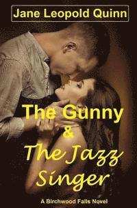bokomslag The Gunny & The Jazz Singer