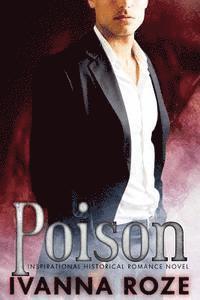 bokomslag POISON (Inspirational Historical Romance Novel)