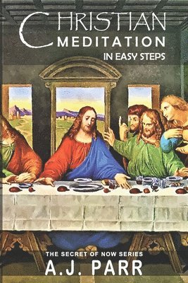 Christian Meditation in Easy Steps 1