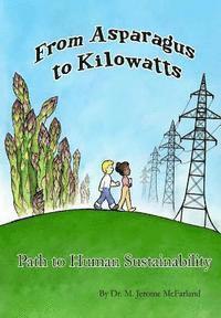 bokomslag From Asparagus to Kilowatts