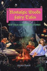 bokomslag Nostalgic Woods Fairy Tales