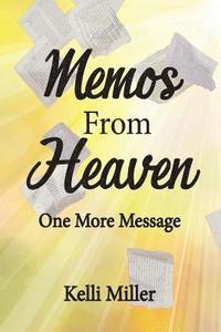 bokomslag Memos From Heaven: One More Message