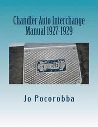 bokomslag Chandler Auto Interchange Manual 1927-1929