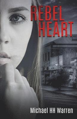 Michael Hh Warren, Michael HH Warren - Rebel Heart, Häftad
