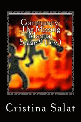 Community: The Missing Manual, Stage 9 (b/w): Celebration 1