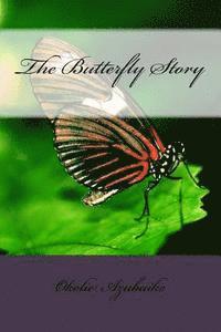 bokomslag The Butterfly Story