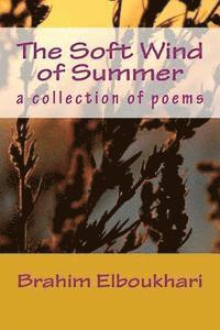 bokomslag The soft wind of summer: a collection of poems