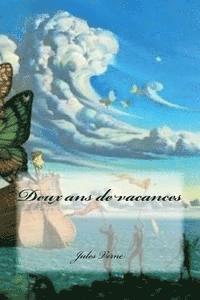 Deux ans de vacances