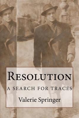 bokomslag Resolution.: A Search for Traces.