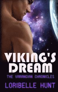 Loribelle Hunt - Viking's Dream, Häftad. Tillgänglighet: Lägg i varukorg